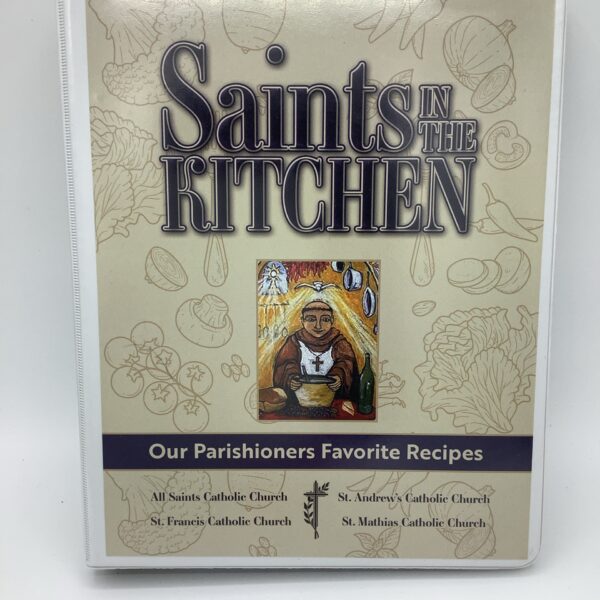 Saints In The Kitchen Local Cookbook